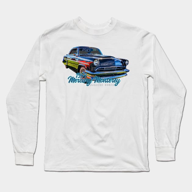 1954 Mercury Monterey Hardtop Coupe Long Sleeve T-Shirt by Gestalt Imagery